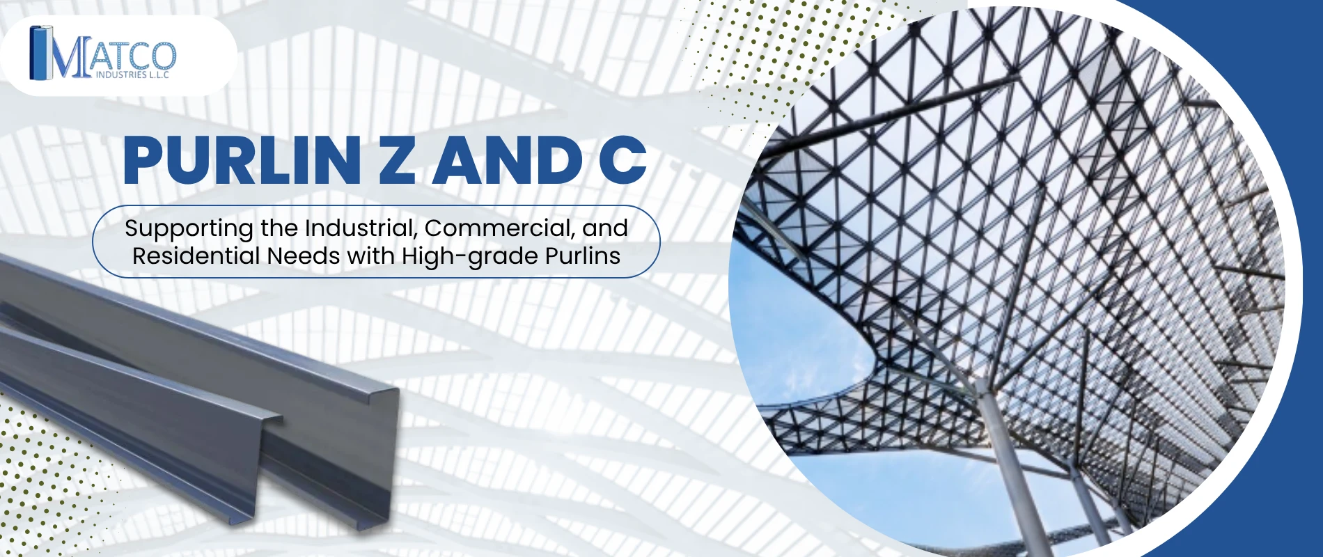 Purlin Z And C Supporting the Industrial, Commercial, and Residential Needs with High-grade Purlins